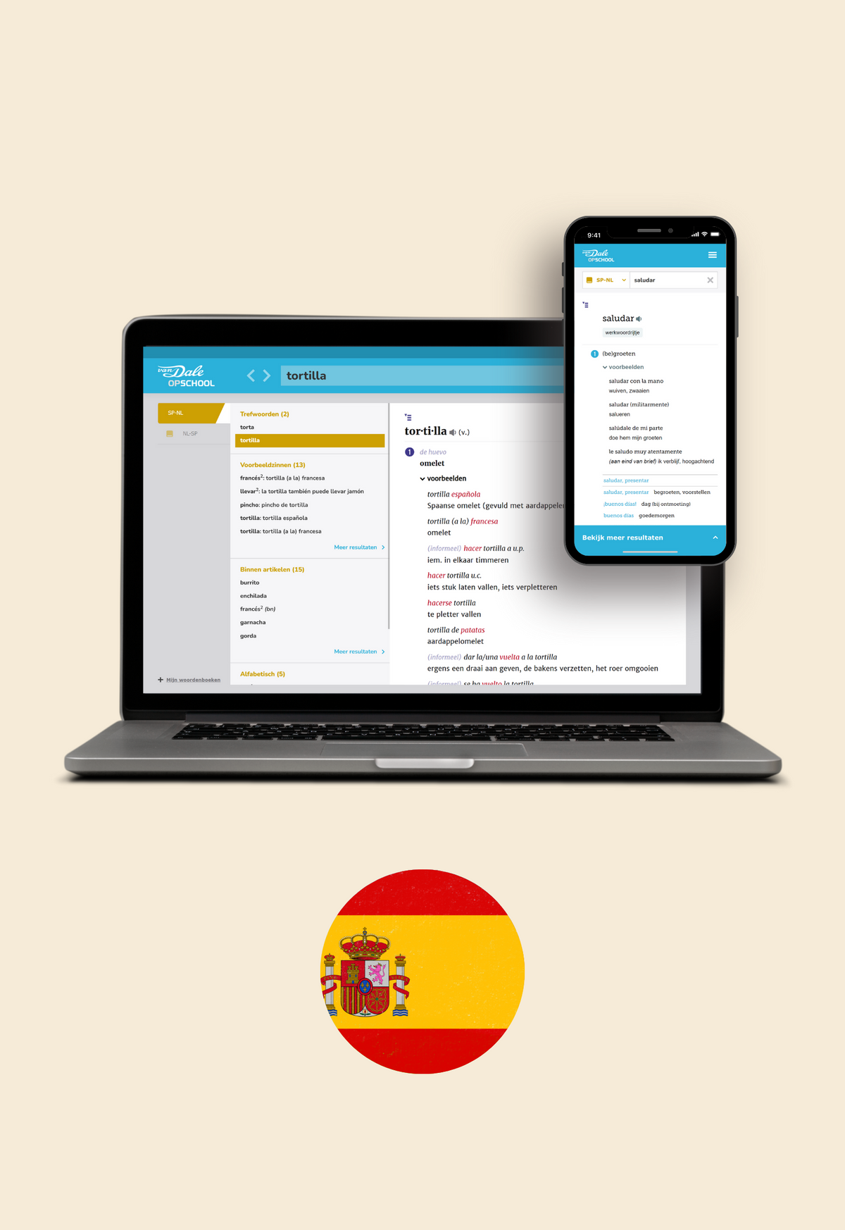 Op de afbeelding staan een laptop en een mobiel met daarop een schermafbeelding van Van Dale Online op school. Daaronder staat een cirkel met daarin de vlag van Spanje