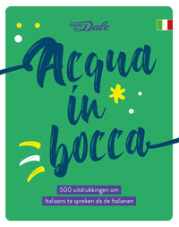 Voorzijde van het boek 'Van Dale Uitdrukkingenboek Italiaans - Acqua in bocca'