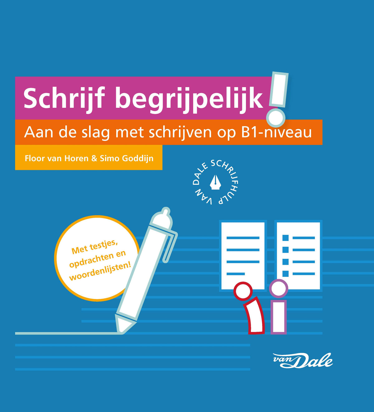 Voorzijde van het boek 'Van Dale Schrijfhulp - Schrijf begrijpelijk!'