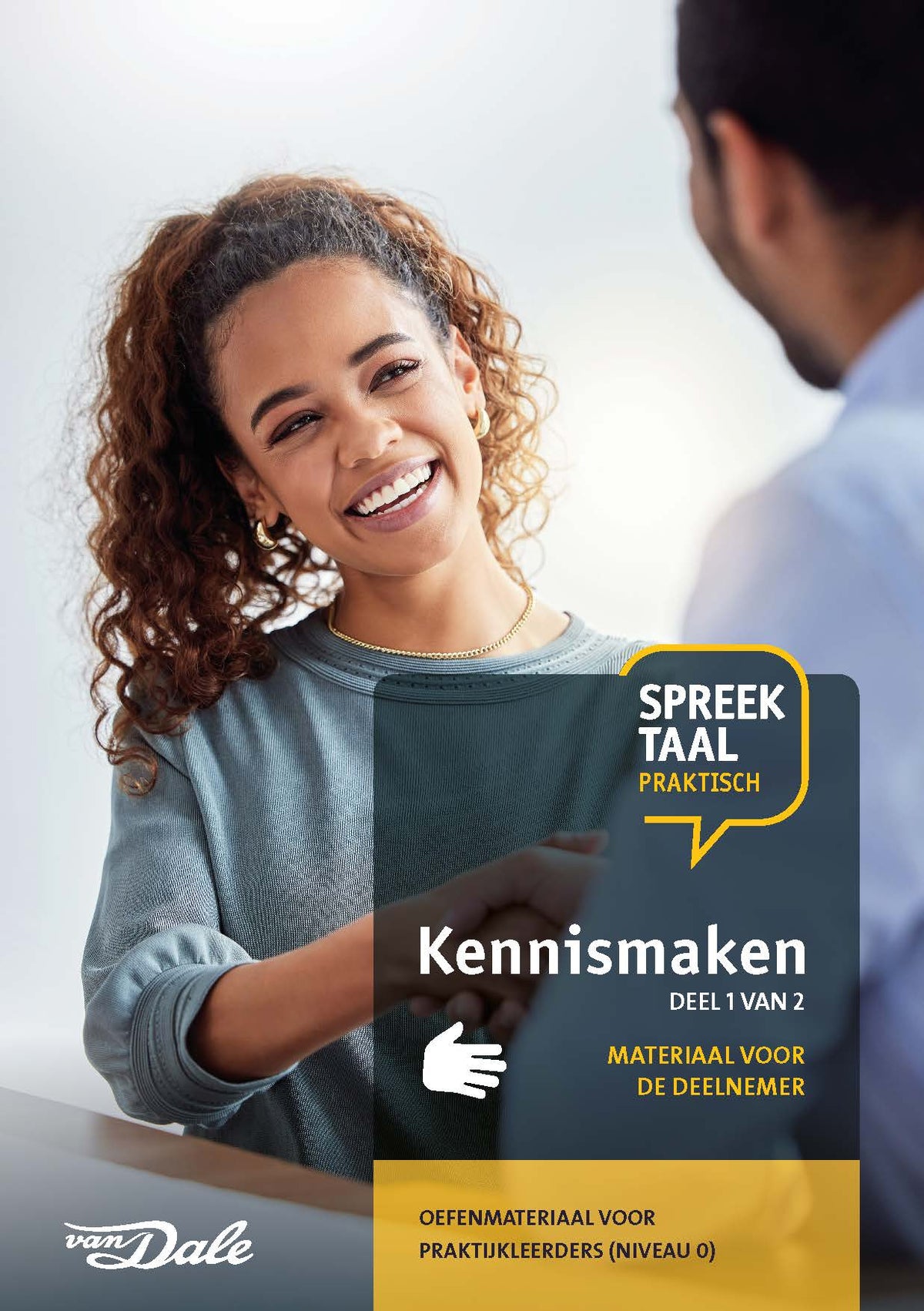 Voorzijde van het boek 'Van Dale Spreektaal Praktisch - Kennismaken, deel 1 van 2 voor deelnemer'